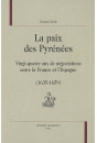 LA PAIX DES PYRENEES