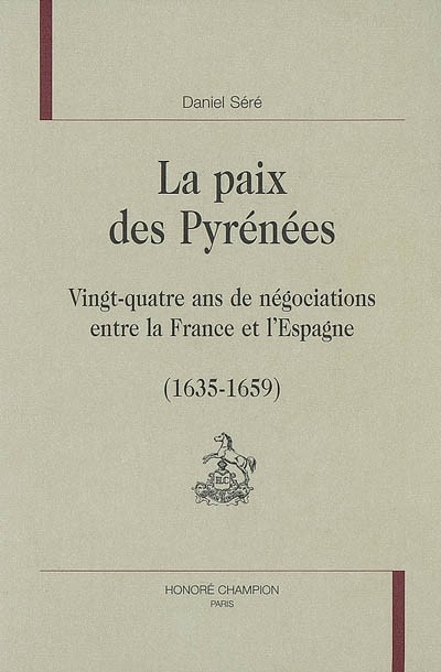 LA PAIX DES PYRENEES