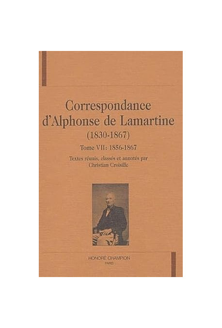 CORRESPONDANCE (1830-1867). TOME VII : 1856-1867.