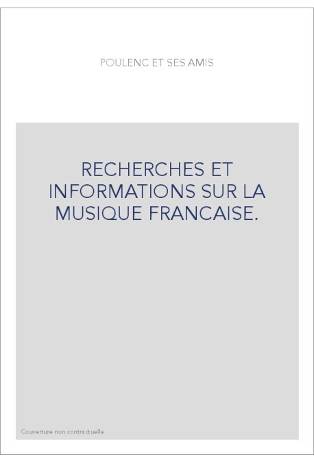 NUMERO 31 : POULENC ET SES AMIS.