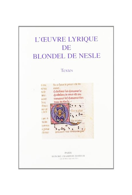 L'OEUVRE LYRIQUE. TEXTES