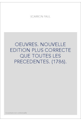 OEUVRES. NOUVELLE EDITION PLUS CORRECTE QUE TOUTES LES PRECEDENTES. (1786).