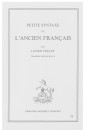 PETITE SYNTAXE DE L'ANCIEN FRANCAIS (1928)