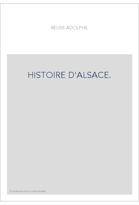 HISTOIRE D'ALSACE.