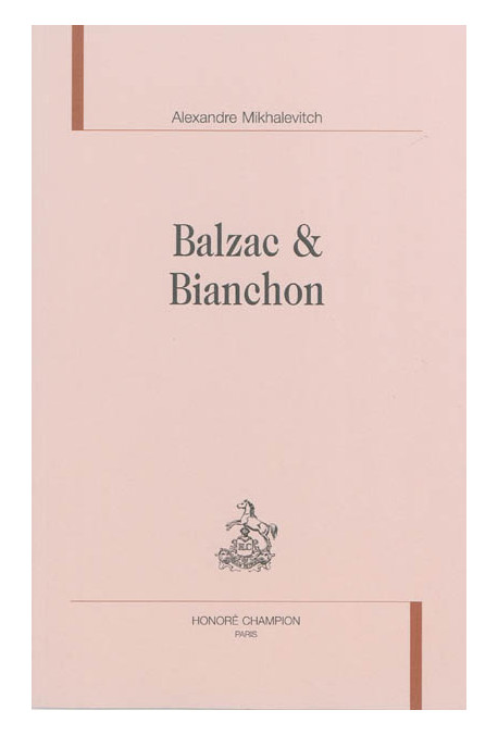 BALZAC  et  BIANCHON