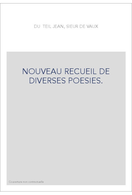 NOUVEAU RECUEIL DE DIVERSES POESIES.