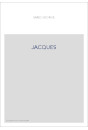 JACQUES