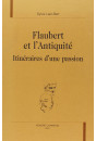 FLAUBERT ET L'ANTIQUITE