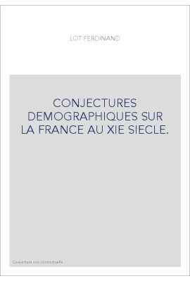 CONJECTURES DEMOGRAPHIQUES SUR LA FRANCE AU XIE SIECLE.
