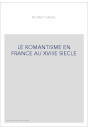LE ROMANTISME EN FRANCE AU XVIIIE SIECLE