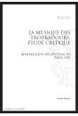 LA MUSIQUE DES TROUBADOURS   ÉTUDE CRITIQUE