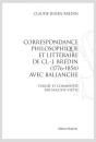 CORRESPONDANCE PHILOSOPHIQUE ET LITTERAIRE DE CL.-J. BREDIN (1776-1854) AVEC BALLANCHE