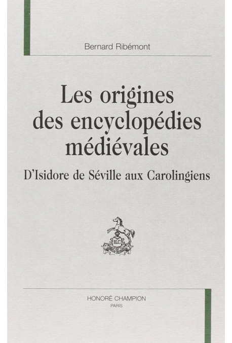 LES ORIGINES DES ENCYCLOPEDIES MEDIEVALES