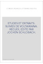CORRESPONDANCES LITTERAIRES INEDITES. ETUDES ET EXTRAITS. SUIVIES DE VOLTAIRIANA.