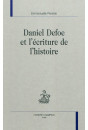 DANIEL DEFOE ET L'ECRITURE DE L'HISTOIRE
