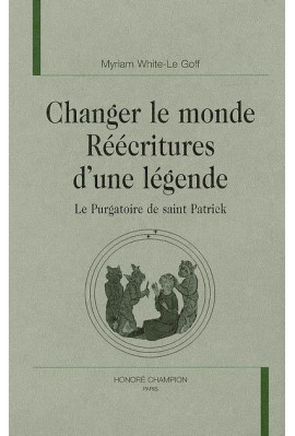 CHANGER LE MONDE: RÉÉCRITURES D'UNE LÉGENDE