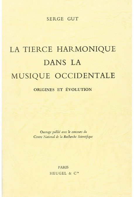 LA TIERCE HARMONIQUE DANS LA MUSIQUE OCCIDENTALE. ORIGINE ET EVOLUTION.