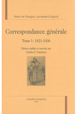 CORRESPONDANCE GÉNÉRALE, TOME I : 1821-1836