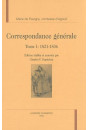 CORRESPONDANCE GÉNÉRALE, TOME I : 1821-1836