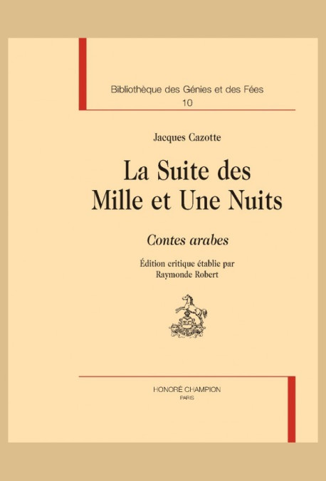 LA SUITE DES MILLE ET UNE NUITS CONTES ARABES