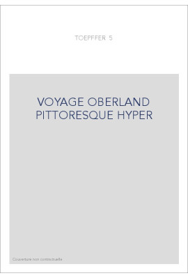 VOYAGE OBERLAND PITTORESQUE HYPER