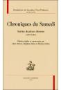 CHRONIQUES DU SAMEDI SUIVIES DE PIECES DIVERSES        (1653-1654)