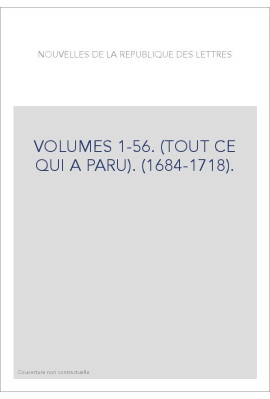 VOLUMES 1-56. (TOUT CE QUI A PARU). (1684-1718).