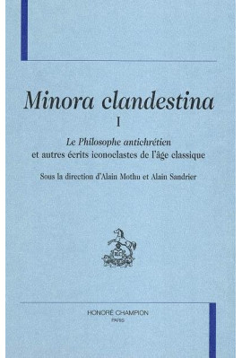MINORA CLANDESTINA TOME I