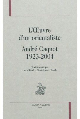 L'OEUVRE D'UN ORIENTALISTE ANDRE CAQUOT 1923-2004