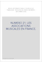 NUMERO 21: LES ASSOCIATIONS MUSICALES EN FRANCE.