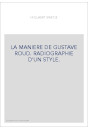 LA MANIERE DE GUSTAVE ROUD. RADIOGRAPHIE D'UN STYLE.