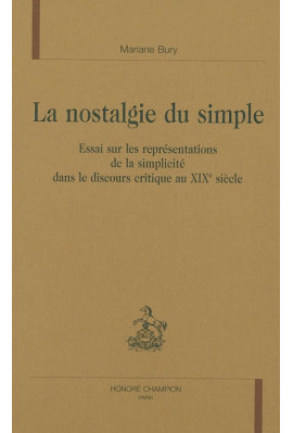 LA NOSTALGIE DU SIMPLE
