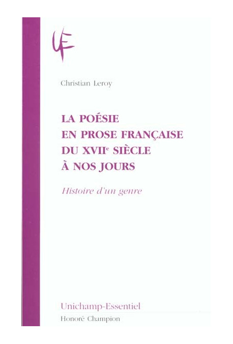 LA POÉSIE EN PROSE FRANCAISE DU XVIIE SIÈCLE À NOS JOURS