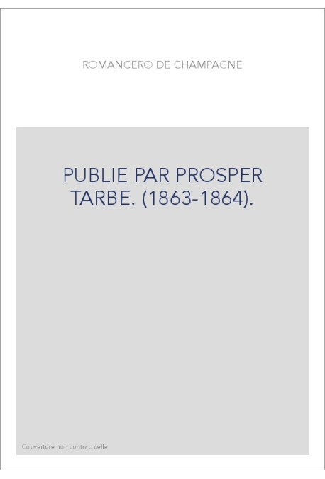 PUBLIE PAR PROSPER TARBE. (1863-1864).