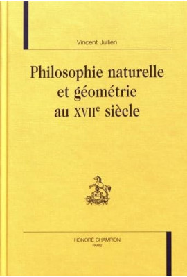 PHILOSOPHIE NATURELLE ET GÉOMETRIE AU XVIIE SIECLE