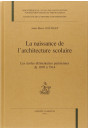 LA NAISSANCE DE L'ARCHITECTURE SCOLAIRE.