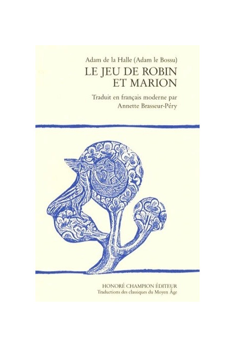 LE JEU DE ROBIN ET MARION. TRADUCTION