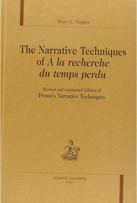 THE NARRATIVE TECHNIQUES OF A LA RECHERCHE DU TEMPS    PERDU