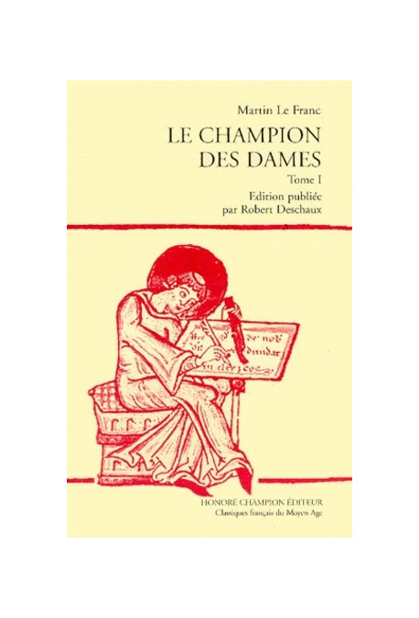 LE CHAMPION DES DAMES. TOME 1