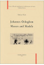 JOHANNES OCKEGHEM MASSES AND MODELS.