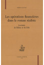 LES OPERATIONS FINANCIERES DANS LE ROMAN REALISTE