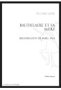 BAUDELAIRE ET SA MERE