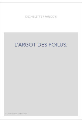 L'ARGOT DES POILUS.