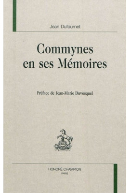 COMMYNES EN SES MEMOIRES