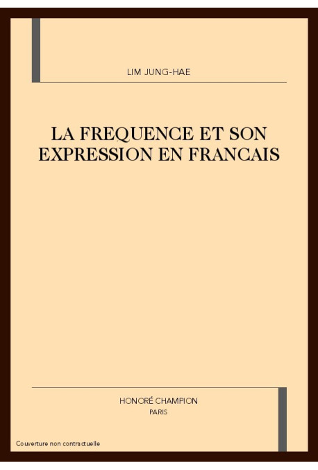 LA FREQUENCE ET SON EXPRESSION EN FRANCAIS