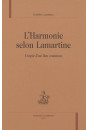 L'HARMONIE SELON LAMARTINE. UTOPIE D'UN LIEU COMMUN