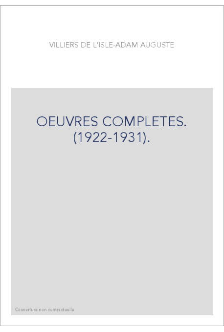OEUVRES COMPLETES. (1922-1931).