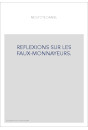 REFLEXIONS SUR LES FAUX-MONNAYEURS.