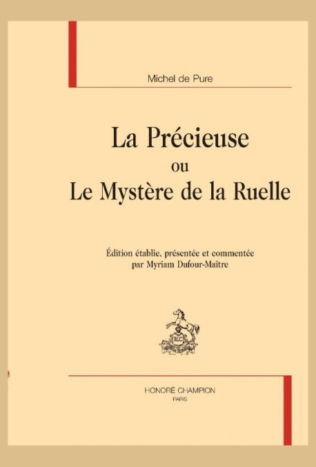 LA PRECIEUSE OU LE MYSTERE DE LA RUELLE