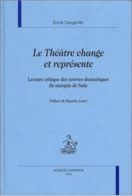 LE THEATRE CHANGE ET REPRESENTE.